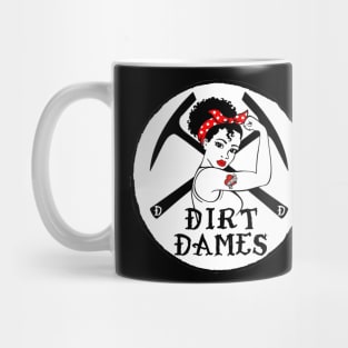 Dirt Dames Mug